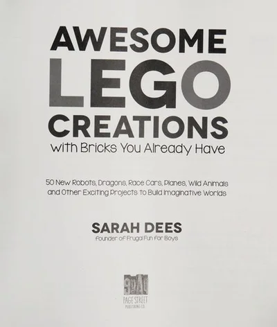 Cover of Awesome LEGO creations with bricks you already have