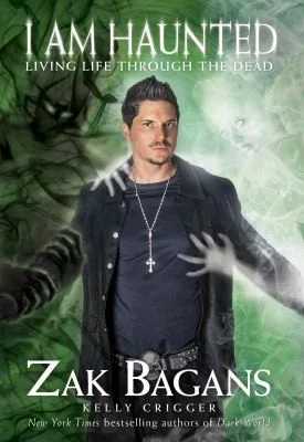 Cover of I Am Haunted: Living Life Through the Dead