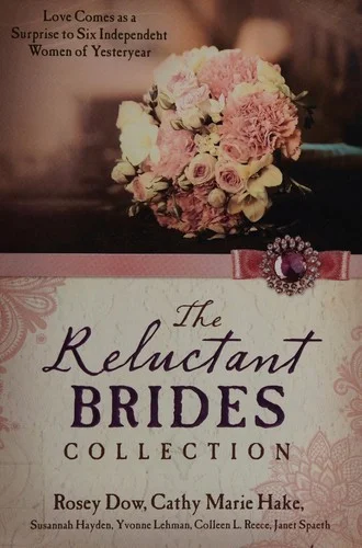 Cover of The reluctant brides collection