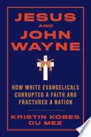 Cover of Jesus and John Wayne