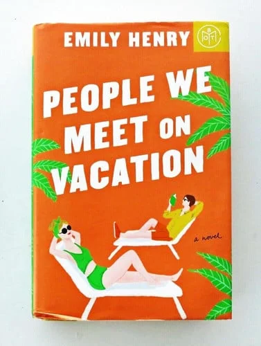 Cover of People We Meet on Vacation by Emily Henry (2021cover)