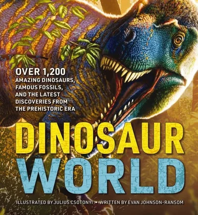 Cover of The greatest dinosaur book ever: over 1,000 amazing dinosaurs, famous fossils, and the latest discoveries from the prehistoric era