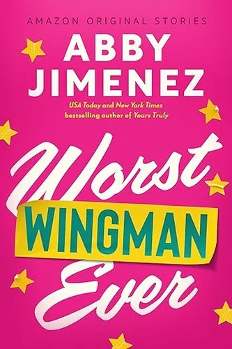 Cover of Worst Wingman Ever