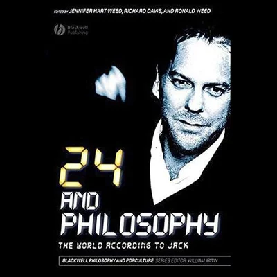 Cover of 24 and Philosophy Lib/E: The World According to Jack (Blackwell Philosophy and Pop Culture Series Lib/E)