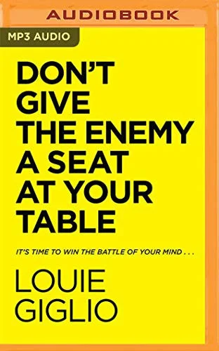 Cover of Don't Give the Enemy a Seat at Your Table
