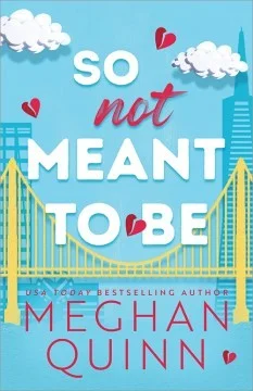 Cover of So Not Meant to Be