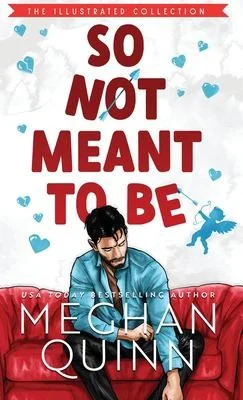 Cover of So Not Meant To Be