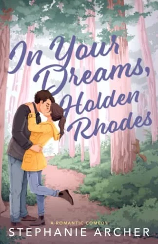 Cover of In Your Dreams, Holden Rhodes