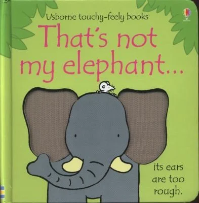 Cover of That's Not My Elephant...