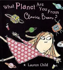 Cover of What Planet are You From, Clarice Bean?
