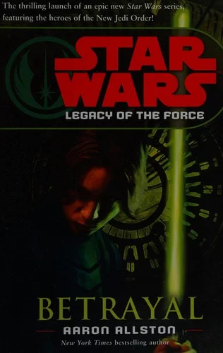 Cover of Betrayal (Star Wars: Legacy of the Force, #1)
