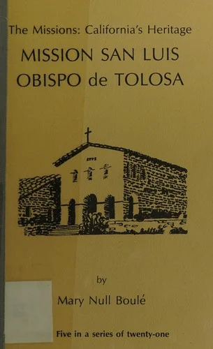 Cover of The Missions: California's Heritage