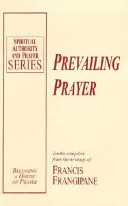 Cover of Prevailing prayer
