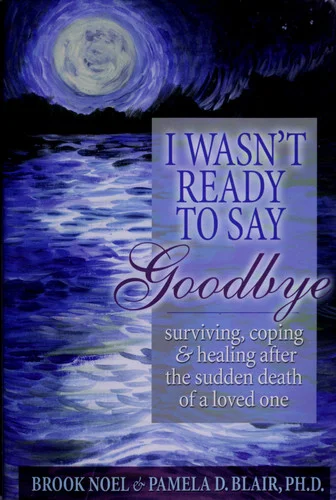 Cover of I wasn't ready to say goodbye