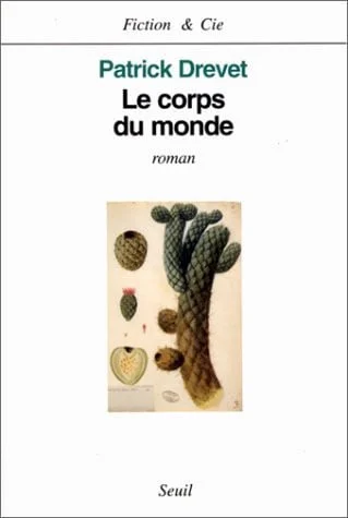 Cover of Le corps du monde: roman