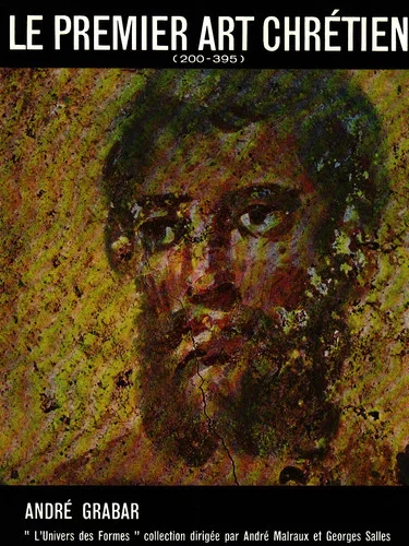 Cover of Le Premier art chrétien (200-395)