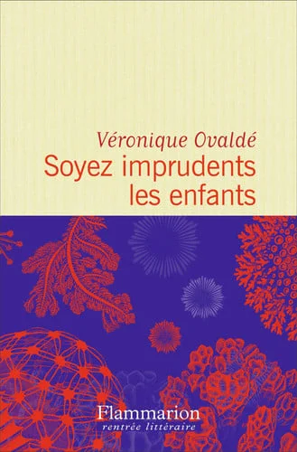 Cover of Soyez imprudents les enfants
