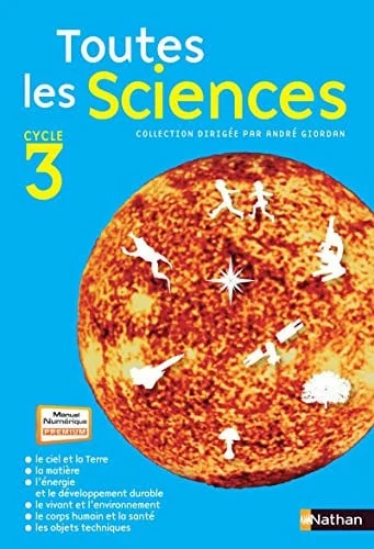 Cover of Toutes les sciences: cycle 3 : CE2, CM1, CM2 : [programmes 2008]