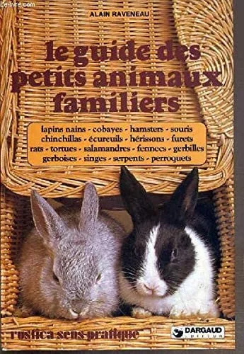 Cover of Le Guide des petits animaux familiers
