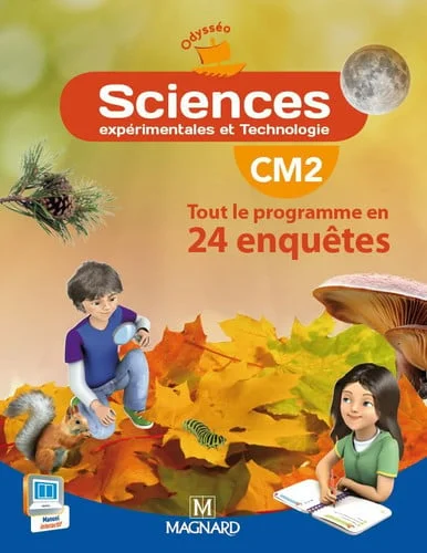 Cover of Sciences expérimentales et technologie, CM2: tout le programme en 24 enquêtes