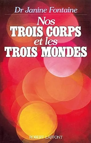 Cover of Nos trois corps et les trois mondes