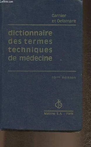 Cover of Dictionnaire Des Termes Techniques De Medecine