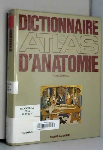 Cover of Dictionnaire atlas d'anatomie
