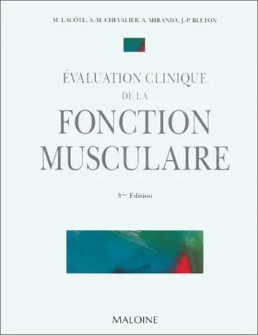 Cover of Évaluation clinique de la fonction musculaire