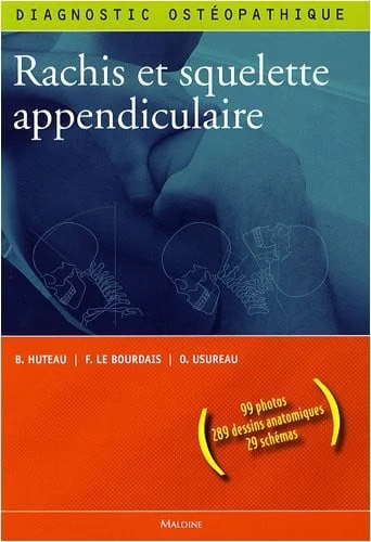 Cover of Diagnostic ostéopathique: rachis et squelette appendiculaire