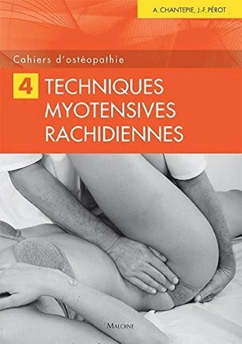 Cover of CAHIERS D'OSTEOPATHIE N 4 - TECHNIQUES MYOTENSIVES RACHIDIENNES