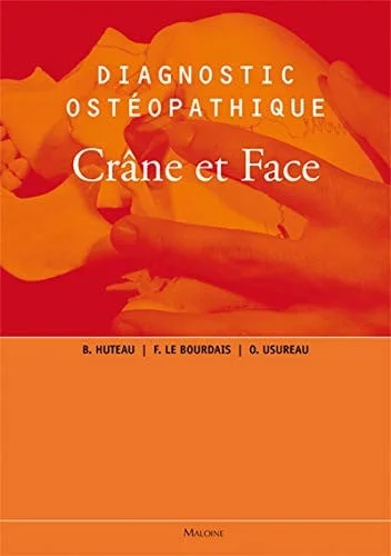Cover of Diagnostic ostéopathique: crâne et face