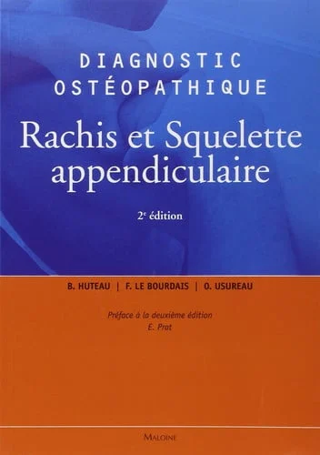 Cover of Diagnostic ostéopathique: rachis et squelette appendiculaire