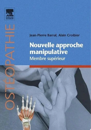 Cover of Nouvelle approche manipulative: membre superieur