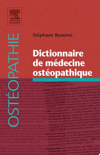 Cover of Dictionnaire de médecine ostéopathique
