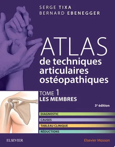 Cover of Atlas de techniques articulaires ostéopathiques