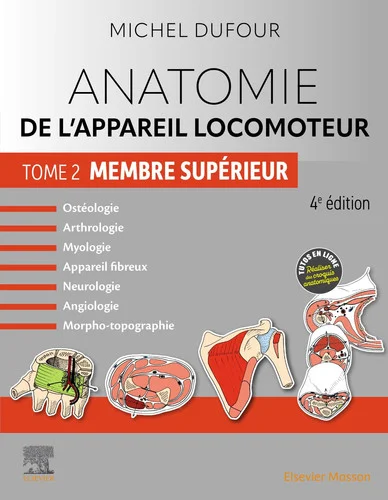 Cover of Anatomie de l'appareil locomoteur. Tome 2. Membre supérieur
