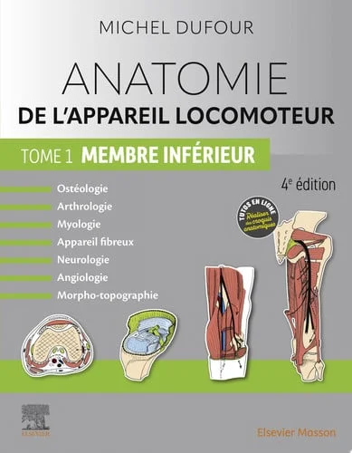 Cover of Anatomie de l'appareil locomoteur - Tome 1. Membre inférieur