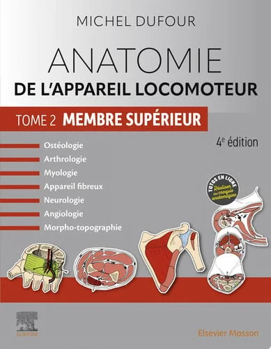 Cover of Anatomie de l'appareil locomoteur - Tome 2. Membre supérieur