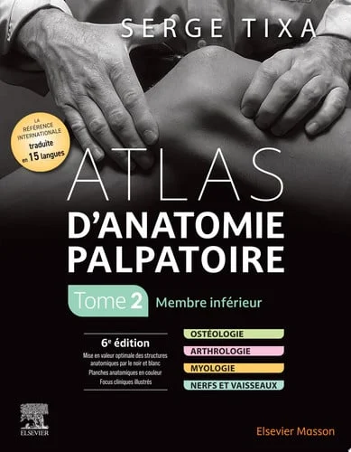 Cover of Atlas d'anatomie palpatoire. Tome 2 - PACK : NON COMMERCIALISE: Membre inférieur