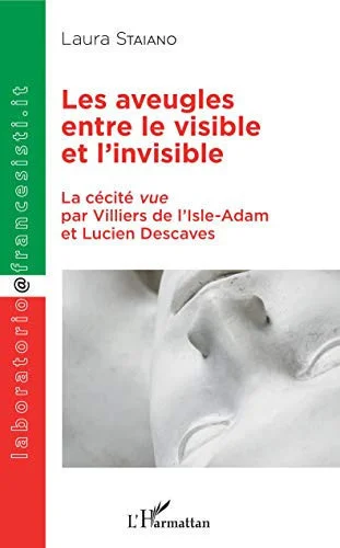 Cover of Les aveugles entre le visible et l'invisible