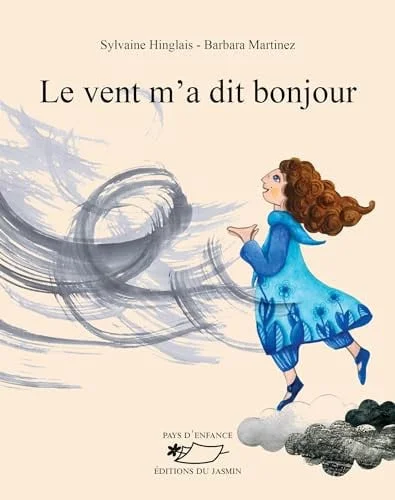 Cover of Le vent m'a dit bonjour
