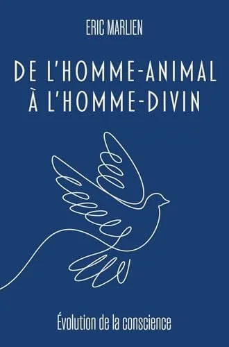 Cover of De l'homme-animal à l'homme-divin: évolution de la conscience