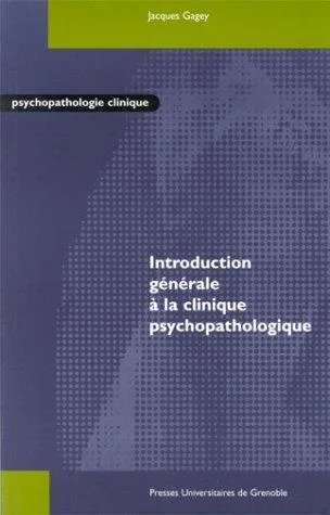Cover of Introduction générale à la clinique psychopathologique