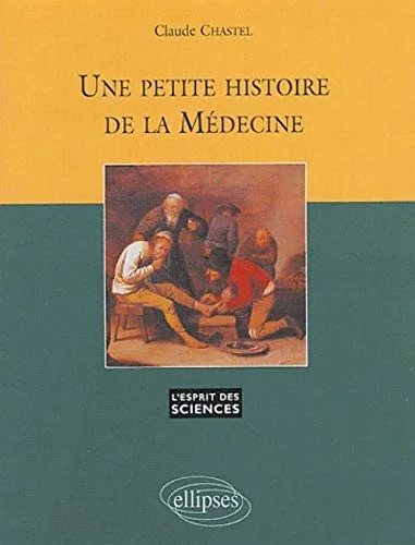 Cover of Une petite histoire de la médecine