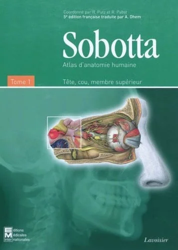 Cover of Atlas d'anatomie humaine. Tome 1. Tête, cou, membre supérieur