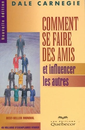 Cover of Comment se faire des amis et influencer les autres