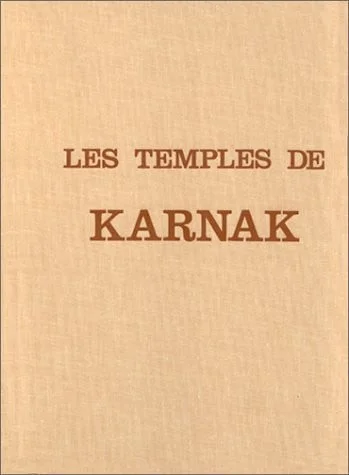 Cover of Les Temples de Karnak: contribution à l'étude de la pensée pharaonique