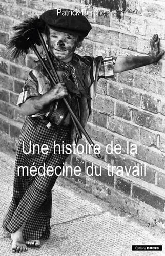 Cover of Une histoire de la médecine du travail
