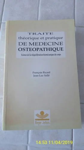 Cover of Traité théorique et pratique de médecine ostéopathique
