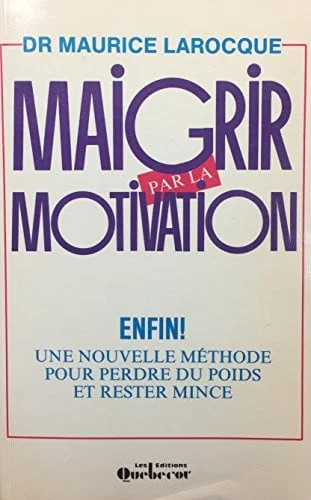 Cover of Maigrir par la motivation